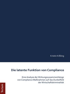 cover image of Die latente Funktion von Compliance